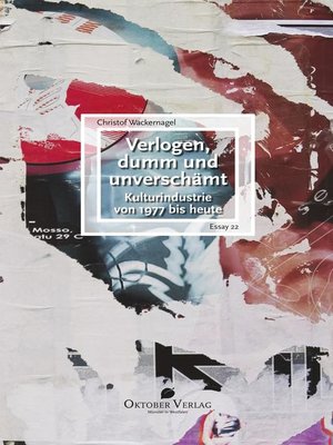 cover image of Verlogen, dumm und unverschämt